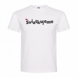 T-Shirt Sviatkujeme